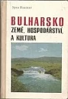 Bulharsko země,hospodářství a kultura