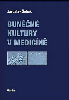 Buněčné kultury v medicíně