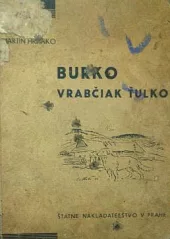 Burko / Vrabčiak Ťulko