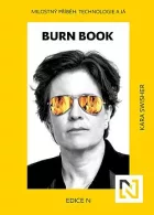 Burn Book - Milostný příběh: Technologie a já