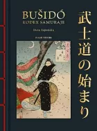 Bušidó: Kodex Samuraje: Duše Japonska