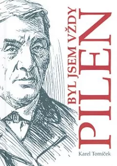 Byl jsem vždy pilen