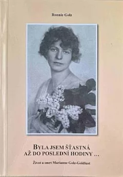 Byla jsem šťastná až do poslední hodiny...