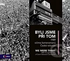 Byli jsme při tom: We were there