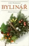 Bylinář - Zdraví, krása a radost