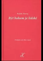 Být bohem je lidské - ovládni své tělo i mysl