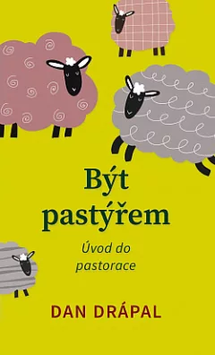 Být pastýřem