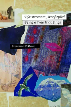 Být stromem, který zpívá / Being a Tree That Sings