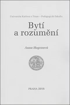 Bytí a rozumění