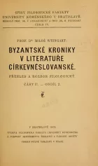 Byzantské kroniky v literatuře církevněslovanské: Přehled a rozbor filologický. Část II. - Oddíl 2.