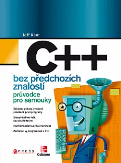 C++ bez předchozích znalostí