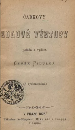 Čadkovy sólové výstupy