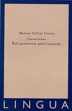 Caesarianae: Řeči proslovené před Caesarem