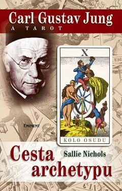 Carl Gustav Jung a tarot: Cesta archetypu
