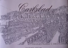 Carlsbad - Karlovy Vary …místa známá i neznámá