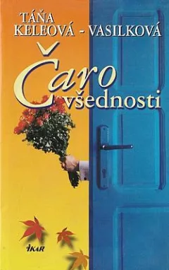 Čaro všednosti