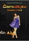 Čarodějka - Cesta ohně