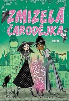 Zmizelá čarodějka