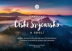 Čarovné České Švýcarsko a okolí