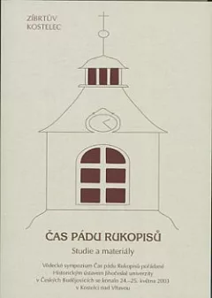 Čas pádu Rukopisů