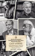 Časy otřesů: Čtyři medievisté a dvacáté století ve střední Evropě