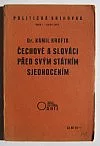 Čechové a Slováci před svým státním sjednocením