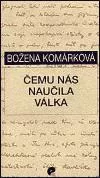 Čemu nás naučila válka
