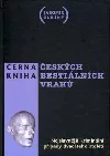 Černá kniha českých bestiálních vrahů