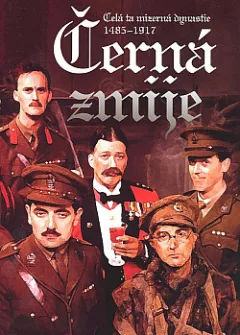 Černá zmije – Celá ta mizerná dynastie 1485–1917