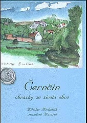 Černčín - obrázky ze života obce