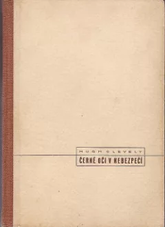 Černé oči v nebezpečí