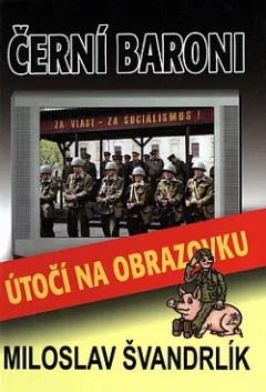 Černí baroni útočí na obrazovku