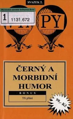 Černý a morbidní humor (Bonus: Tři přání)