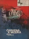 Červená a modrá
