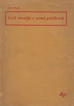 Češi stavějí v zemi pětiletek