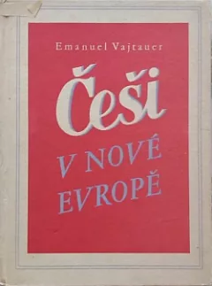 Češi v Nové Evropě