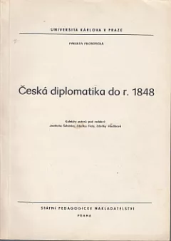 Česká diplomatika do r. 1848