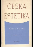 Česká estetika : od Palackého po dobu současnou