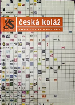 Česká koláž: Sbírka Pražské plynárenské