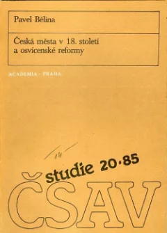 Česká města v 18. století a osvícenské reformy