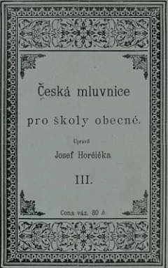 Česká mluvnice pro školy obecné 3 díl