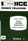 Česká televizní publicistika. Svědectví šedesátých let