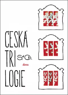 Česká trilogie – Rukopis čtenářských verzí tří loutkoher