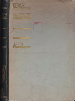 Česká vlastivěda díl III. - Jazyk