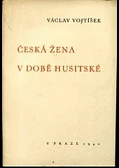 Česká žena v době husitské