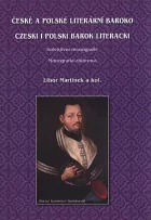 České a polské literární baroko / Czeski i polski barok literacki