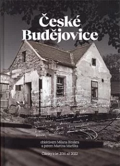 České Budějovice objektivem Milana Bindera a perem Martina Maršíka