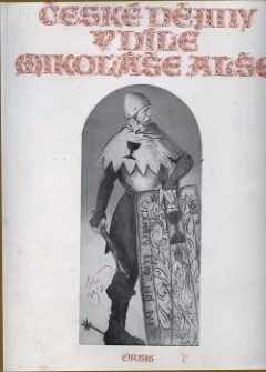 České dějiny v díle Mikoláše Alše