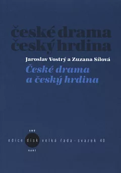 České drama a český hrdina