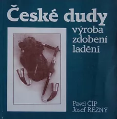 České dudy výroba zdobení ladění